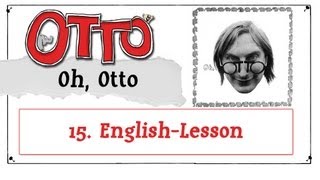 English Lesson  Oh Otto [upl. by Tomasz]