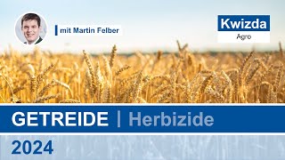 Kwizda Agro Getreide Herbizide 2024  Martin Felber [upl. by Fronnia253]