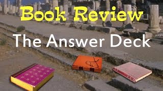 Book Review of quotThe Answer Deckquot [upl. by Tuneberg]