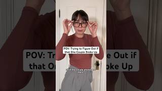 Trying to Figure Out if that One Couple Broke Up pov funny skit taylorswift [upl. by Edlitam]