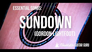 Sundown  Gordon Lightfoot guitar tutorial [upl. by Ellecrad]