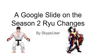 A Google Slide on the S2 Ryu Changes [upl. by Nitsirhc]