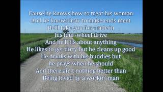 Loved By A Workin Man Pistol Annies lyrics [upl. by Mcgregor]