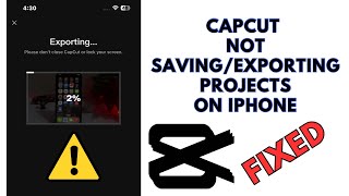 CapCut not saving project on iPhone  Fix CapCut not exporting project on iPhone [upl. by Sabba]