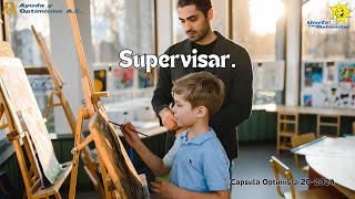 Cápsula Optimista 202024 Supervisar [upl. by Dareg]