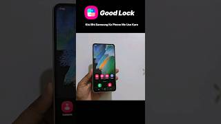 Samsung Good Lock App Kisi Bhi Samsung Ke phone Me Use Kare  How to use good lock app [upl. by Annua]