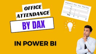 Advanced Insights with Power BI Employee Office Attendance Tracking with DAX [upl. by Frolick633]