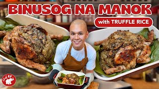 CHICKEN STUFFED WITH TRUFFLE RICE  Binusog na Manok  Chef RV [upl. by Trebleda951]