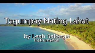 Tagumpay Nating Lahat by Leah Salonga  INSTRUMENTAL  noyphitv93 [upl. by Garek]