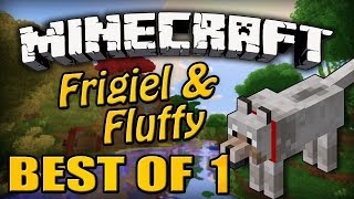 Best Of  Frigiel amp Fluffy  Part 1  Minecraft [upl. by Panta]