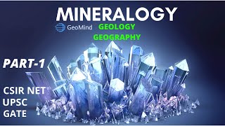 Mineralogy Part1  Definition of Mineral  Why study Minerals   Geology  Geography  NET  UPSC [upl. by Edrock983]