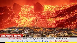 Today Live footage Icelandic Volcano eruption huge lava makes Fishing Town Grindavik Disappear [upl. by Jeffries960]