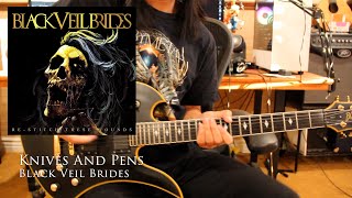 Knives and Pens by Black Veil Brides Guitar Cover [upl. by Nrubliw]