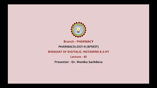 PharmacologyII  Bioassay of Digitalis Histamine amp 5HT  AKTU Digital Education [upl. by Fleece541]