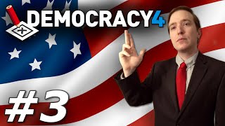 Democracy 4 Early Access  The United States  Part 3 [upl. by Ayidan]