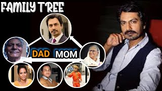 Nawazuddin Siddiqui family tree  nawazuddin Siddiqui lifestyle 2025  NS famous movies list [upl. by Livvie43]