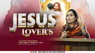 Jesus Lovers  Amazing Preaching and Deeply Word of God  By Pastor Sonia Asif [upl. by Ahsinid]