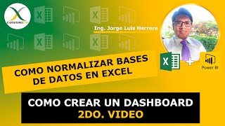 COMO NORMALIZAR BASES DE DATOS EN EXCEL 2019 COMO APRENDER EXCEL COMO CREAR UN DASHBOARD 2DO VIDEO [upl. by Adnilam21]