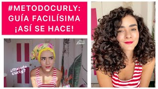 ¿CÓMO HACER EL MÉTODO CURLY  PASO A PASO ¡FACILÍSIMO [upl. by Edaw]