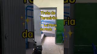 Trote terceirão Lei Maria da Moda shorts professora escola trote terceirao [upl. by Nagah]