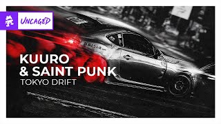 KUURO x Saint Punk  Tokyo Drift Monstercat Release [upl. by Josephina]