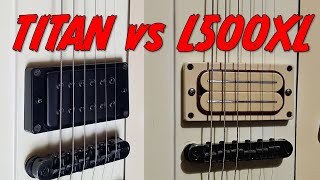 Dimarzio Titan vs Bill n Becky L500XL Pickup Comparison [upl. by Litman]