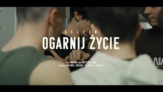 Belfer  Ogarnij Życie [upl. by Boarer523]