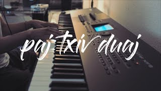 Paj Txiv Duaj  Hmong Song  Piano Cover [upl. by Austin35]