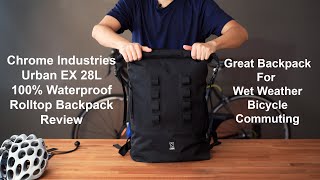 Chrome Industries Urban Ex 100 Waterproof Rolltop 28L Backpack Review For Bicycle Commuting [upl. by Amliv]