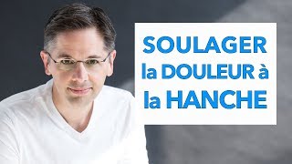 Soulager la douleur à la hanche [upl. by Epp409]