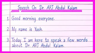 Speech On Dr APJ Abdul Kalam in English  Dr APJ Abdul Kalam Speech in English [upl. by Naneik815]