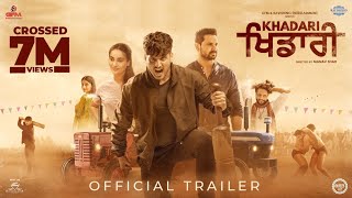 Khadari Official Trailer Gurnam Bhullar  Kartar Cheema  Surbhi Jyoti  Diamondstar Worldwide [upl. by Lellih]