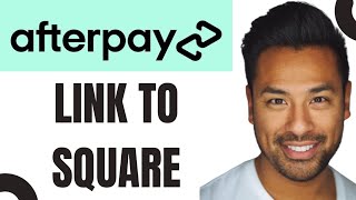 How to Use Afterpay with Square Complete Guide [upl. by Aiotal595]