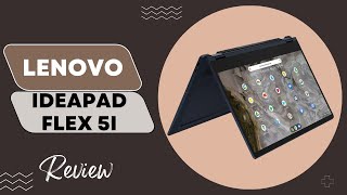 Lenovo  2022  IdeaPad Flex 5i  2in1 Chromebook Laptop Computer Review [upl. by Nylehtak759]