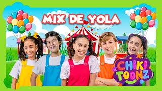 Mix de Yola  Chiki Toonz  Música Infantil crianças kidsvideo song musicainfantil YolaPolastri [upl. by Aieken]