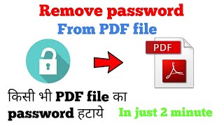 Remove Password from PDF file  Unblock Password from PDF Permanently [upl. by Gold]