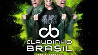 Special Set 2018  Claudinho Brasil [upl. by Daffodil]