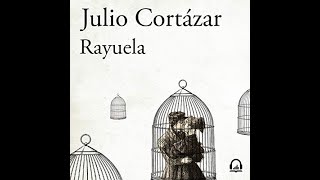 Rayuela Spanish Edition audiolibro de Julio Cortázar [upl. by Fini127]