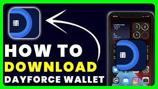 How to Download Dayforce Wallet App  How to Install amp Get Dayforce Wallet App [upl. by Ashleigh308]