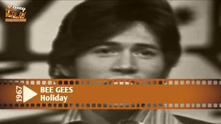 Bee Gees  Holiday HQ Remastered 1967 [upl. by Aisiat334]