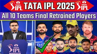 IPL 2025 All Teams Retained amp Released Players List  RCB KKRCSKMIDCGTRRSRHIPL 2025 [upl. by Cristine]