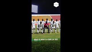 Jaraaf de Dakar à la Coupe Caf 2022 [upl. by Navy]