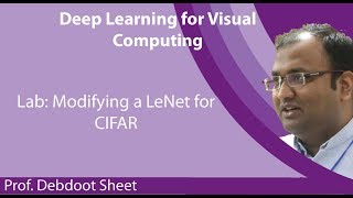 Lecture 30  Modifying a LeNet for CIFAR [upl. by Zsamot]