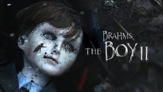 Brahms  The Boy II  a Movie Synopsis Review and Commentary [upl. by Aerdnad]