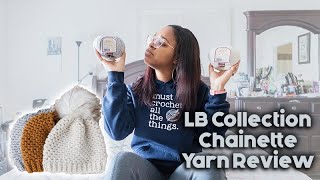 LB Collection Chainette Yarn Review [upl. by Barn]