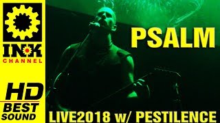 PSALM Full Concert w PESTILENCE 152018 8ball Thessaloniki Greece [upl. by Arta]