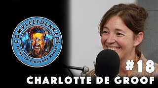 Compleetdenkers Aflevering 18 Charlotte De Groof [upl. by Weisburgh275]