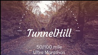 Tunnel Hill 50 Mile  November 11th 2023  My 1st 50 miler [upl. by Goines416]