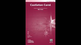 Castleton Carol SATB arr Ben Cohn – Score amp Sound [upl. by Eynahpets]