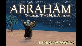 Testament The Bible in Animation  Abraham Bible Story for Children [upl. by Cacie]